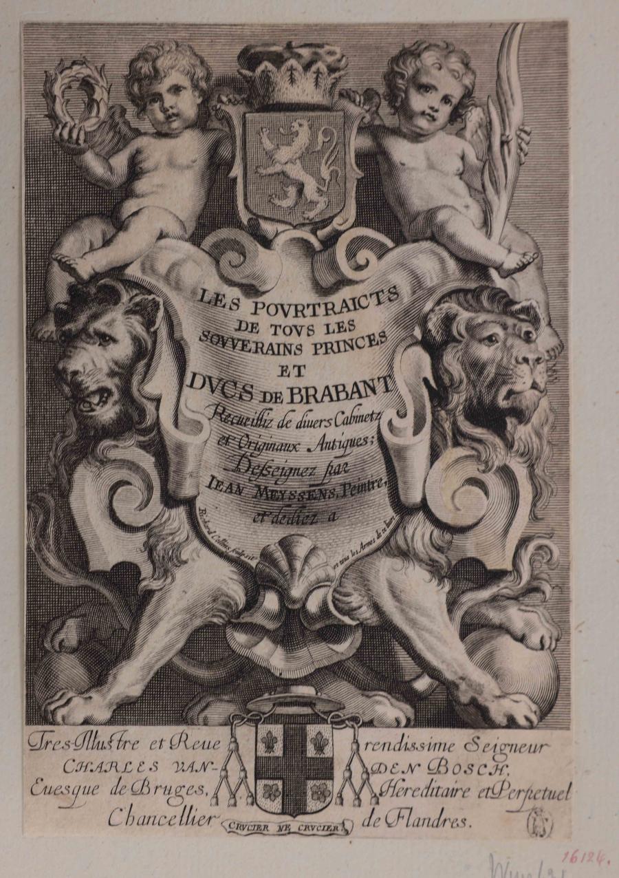 Titelpage: Les portraits de tous les Souverains, Princes et Ducs de Brabant